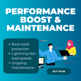 Performance Boosts & Maintenance